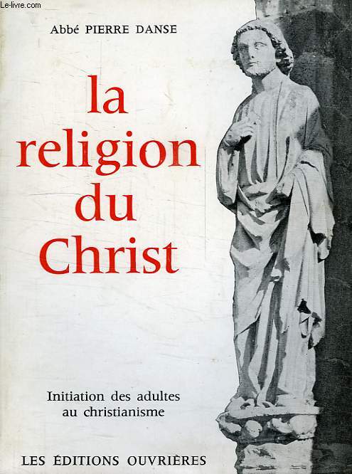 LA RELIGION DU CHRIST