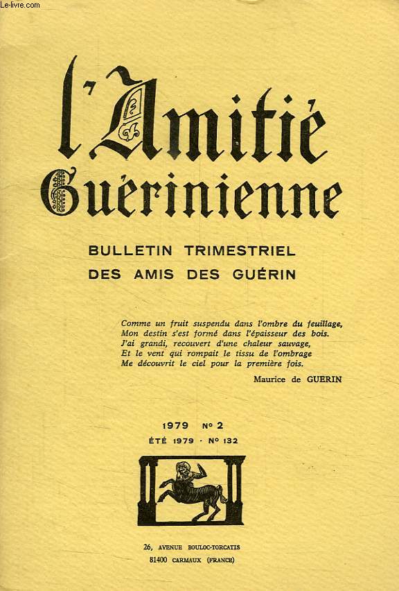 L'AMITIE GUERINIENNE, N 2, ETE 1979