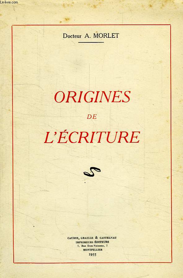 ORIGINES DE L'ECRITURE