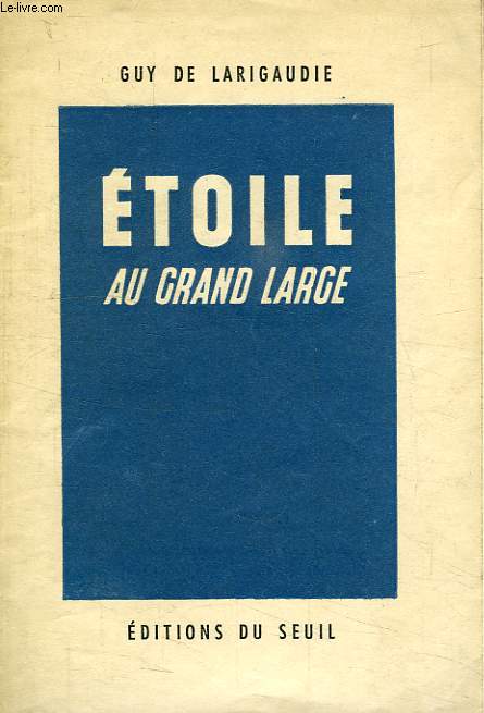 ETOILE AU GRAND LARGE