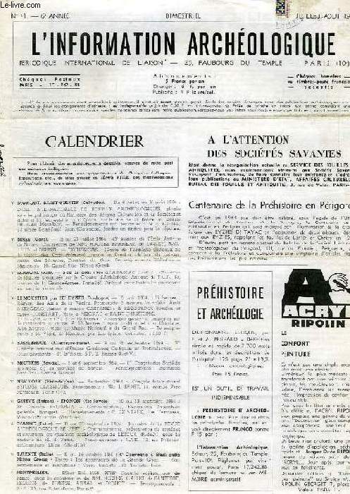 L'INFORMATION ARCHEOLOGIQUE, PERIODIQUE INTERNATIONAL DE LIAISON, 59 NUMEROS, 1964-1981