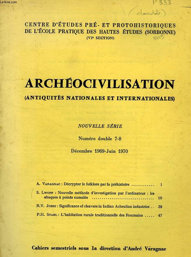 ARCHEOCIVILISATION, ANTIQUITES NATIONALES ET INTERNATIONALES, NOUVELLE SERIE, N 7-8, DEC.-JUIN 1969-1970