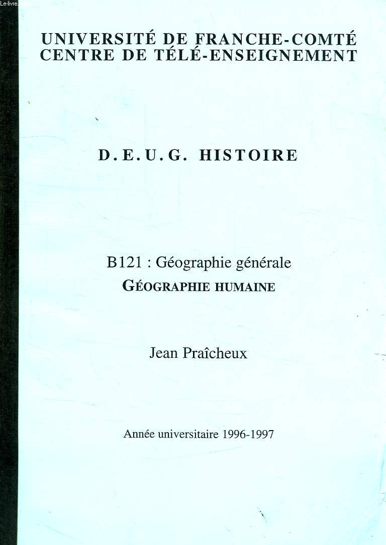 DEUG HISTOIRE, B 121: GEOGRAPHIE GENERALE, GEOGRAPHIE HUMAINE