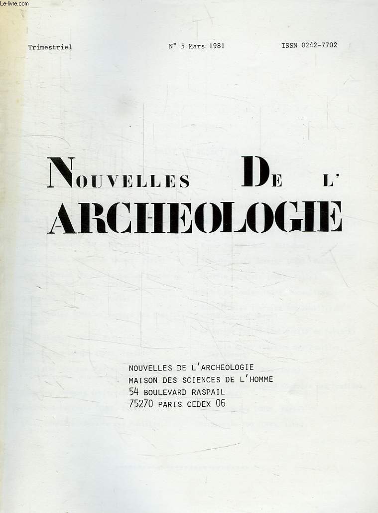 NOUVELLES DE L'ARCHEOLOGIE, N 5, MARS 1981