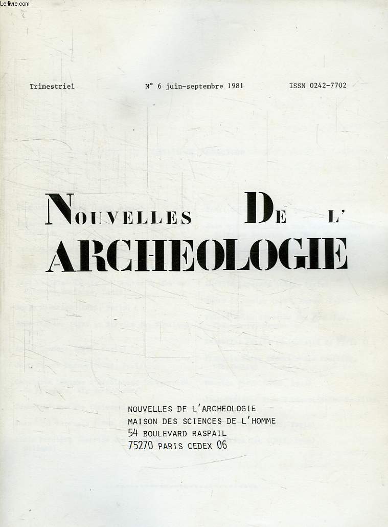 NOUVELLES DE L'ARCHEOLOGIE, N 6, JUIN-SEPT. 1981