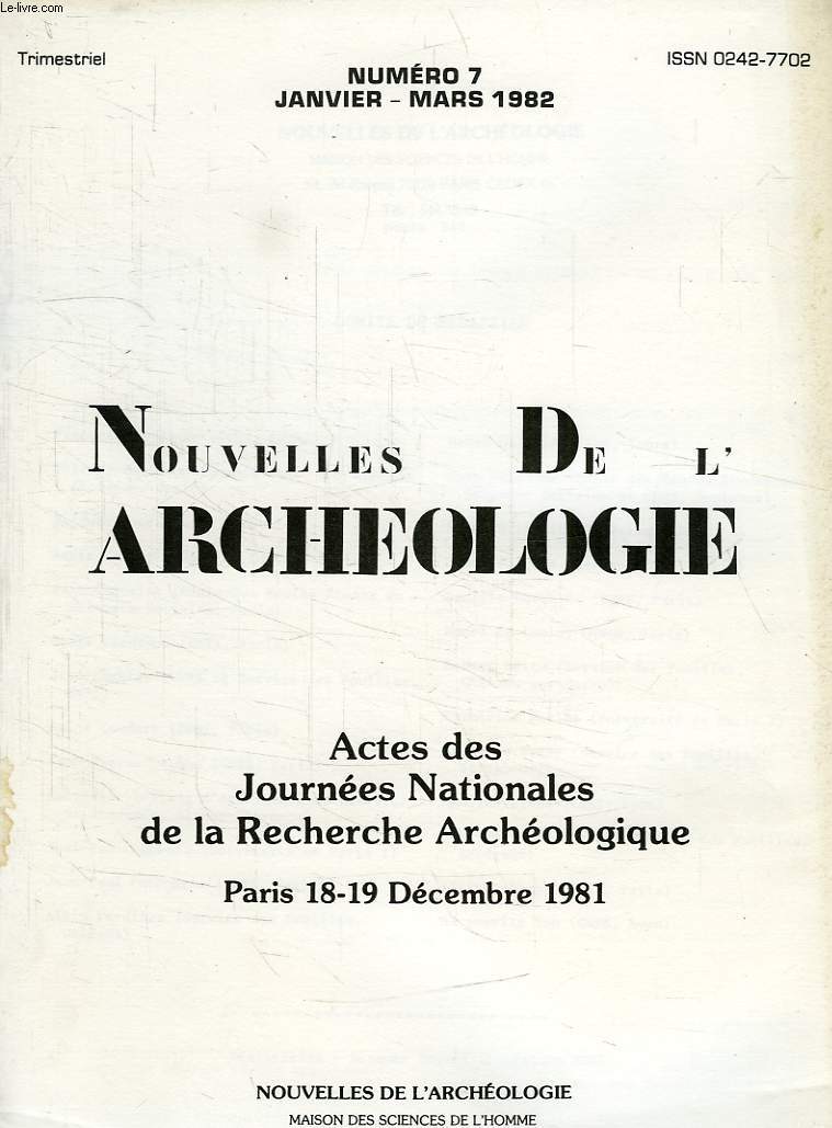 NOUVELLES DE L'ARCHEOLOGIE, N 7, JAN.-MARS 1982
