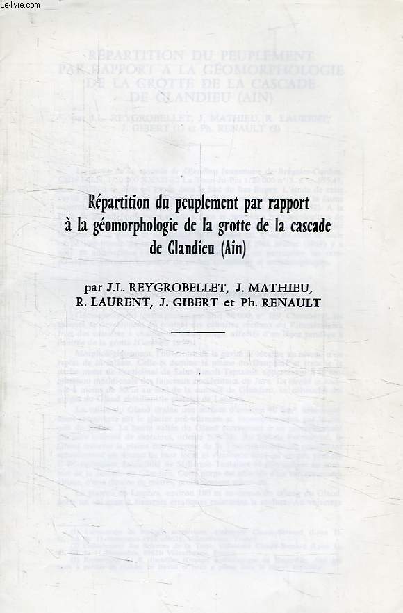 REPARTITION DU PEUPLEMENT PAR RAPPORT A LA GEOMORPHOLOGIE DE LA GROTTE DE LA CASCADE DE GLANDIEU (AIN)