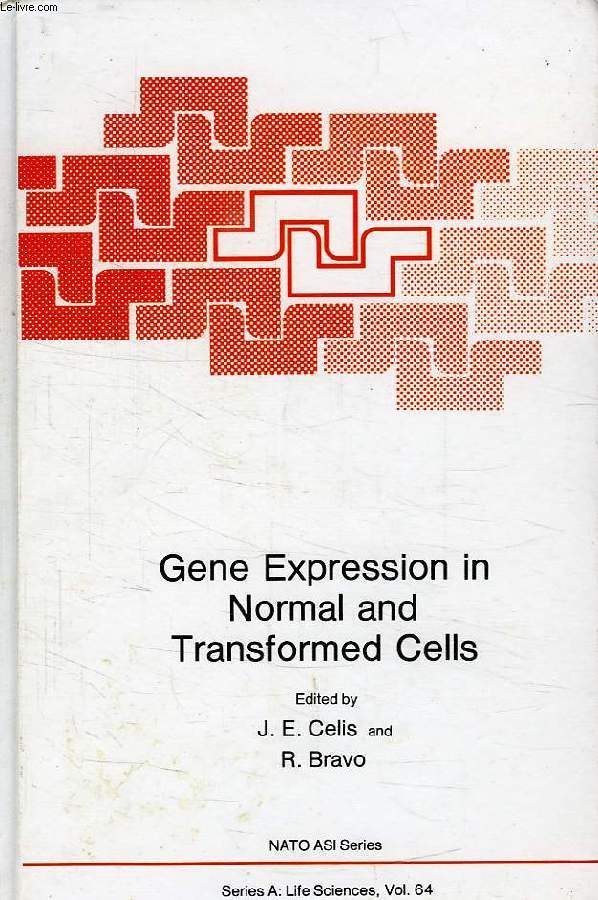 GENE EXPRESSION IN NORMAL AND TRANSFORMED CELLS