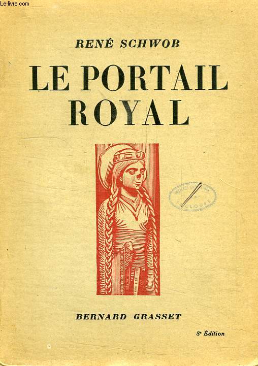 LE PORTAIL ROYAL (CATHEDRALE DE CHARTRES)