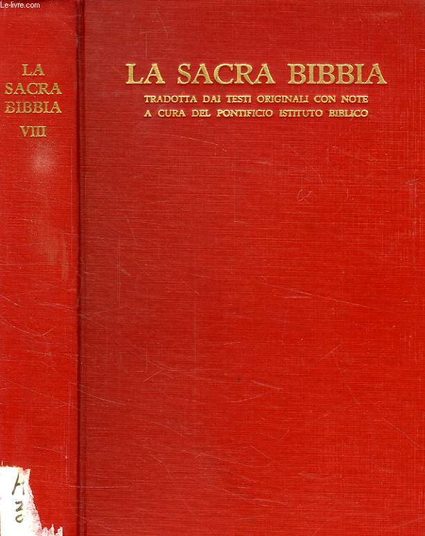 LA SACRA BIBBIA, T. VIII, I VANGELI