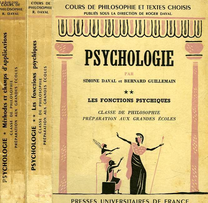 PSYCHOLOGIE, 2 TOMES, CLASSES DE PHILOSOPHIE, PREPA. AUX GRANDES ECOLES
