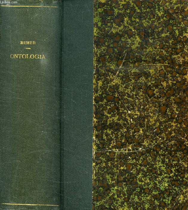 ONTOLOGIA SEU METAPHYSICA GENERALIS / COSMOLOGIA QUAE EST PHILOSOPHIAE NATURALIS, PARS PRIMA / PSYCHOLOGIA QUAE EST PHILOSOPHIAE NATURALIS, PARS ALTERA / THEOLOGIA NATURALIS SEU METAPHYSICA SPECIALIS