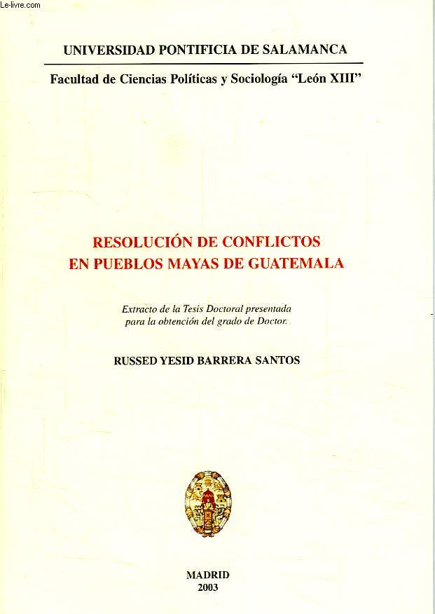RESOLUCION DE CONFLICTOS EN PUEBLOS MAYAS DE GUATEMALA