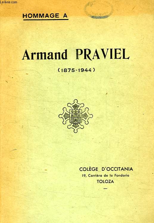HOMMAGE A ARMAND PRAVIEL (1875-1944)