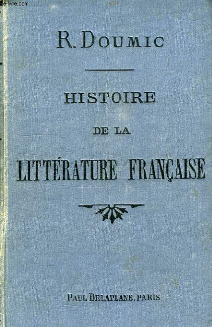 HISTOIRE DE LA LITTERATURE FANCAISE