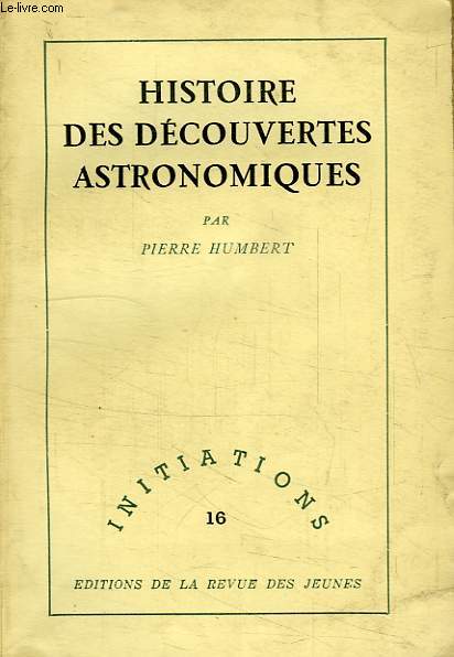 HISTOIRE DES DECOUVERTES ASTRONOMIQUES