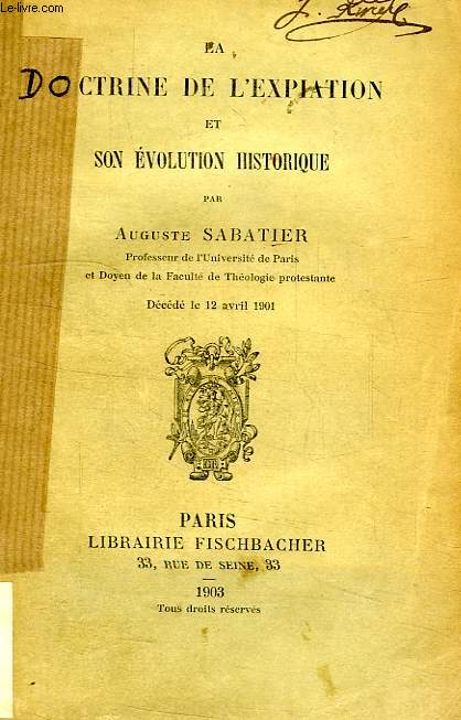 LA DOCTRINE DE L'EXPIATION ET SON EVOLUTION HISTORIQUE