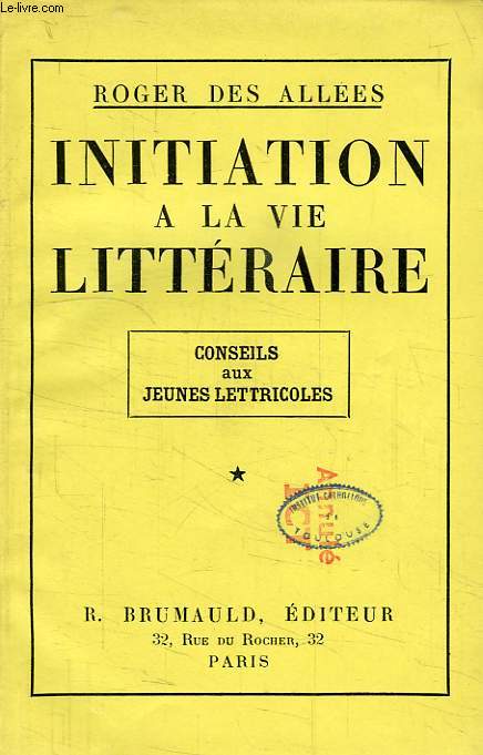 INITIATION A LA VIE LITTERAIRE