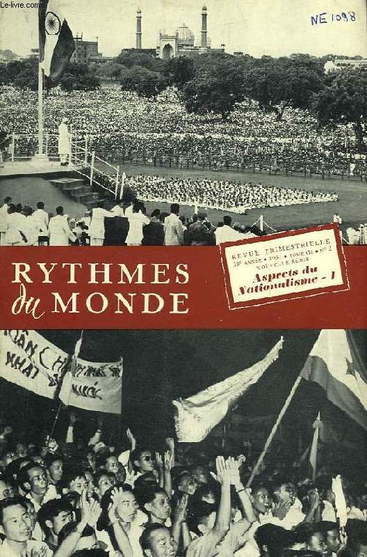 RYTHMES DU MONDE, 33e ANNEE, NOUVELLE SERIE, N 2, 1959, ASPECTS DU NATIONALISME, I