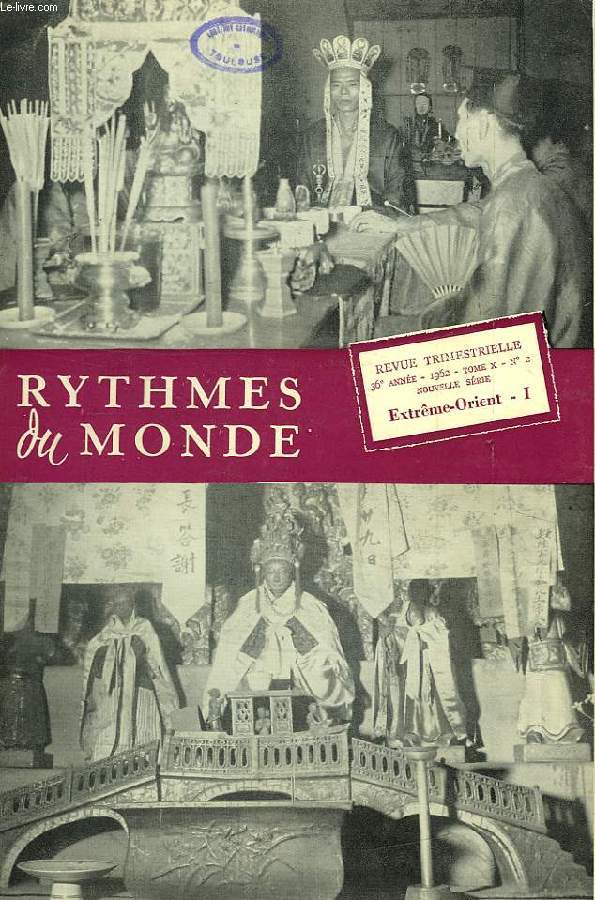 RYTHMES DU MONDE, 36e ANNEE, NOUVELLE SERIE, N 2, 1962, EXTREME-ORIENT I