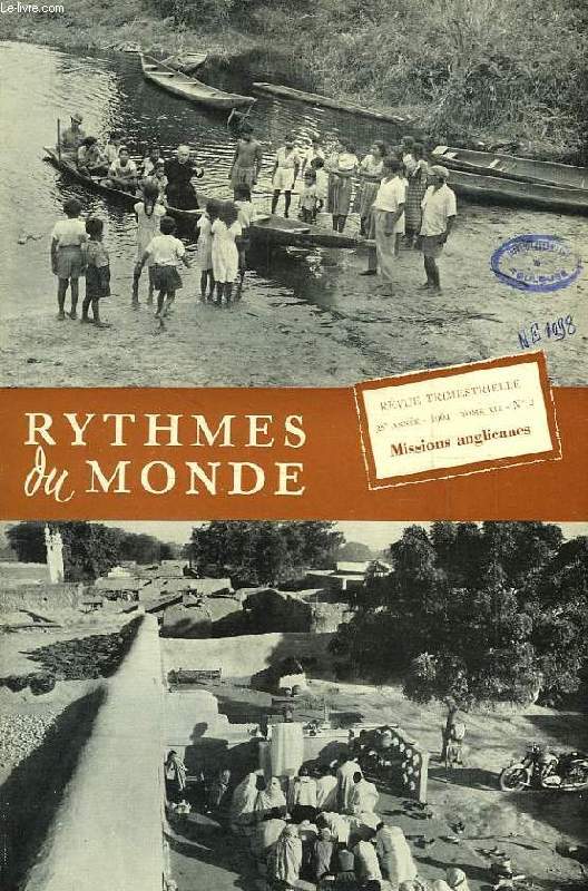 RYTHMES DU MONDE, 38e ANNEE, N 2, 1964, MISSIONS ANGLICANES