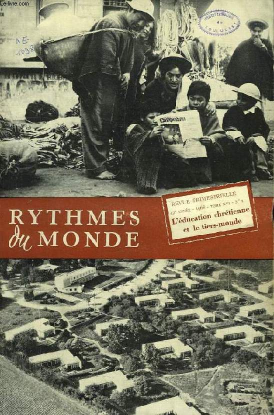 RYTHMES DU MONDE, 42e ANNEE, N 1, 1968, L'EDUCATION CHRETIENNE ET LE TIERS-MONDE