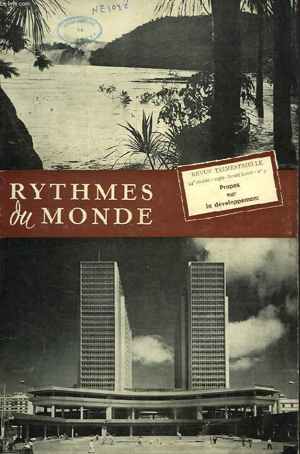 RYTHMES DU MONDE, 44e ANNEE, N 2, 1970, PROPOS SUR LE DEVELOPPEMENT