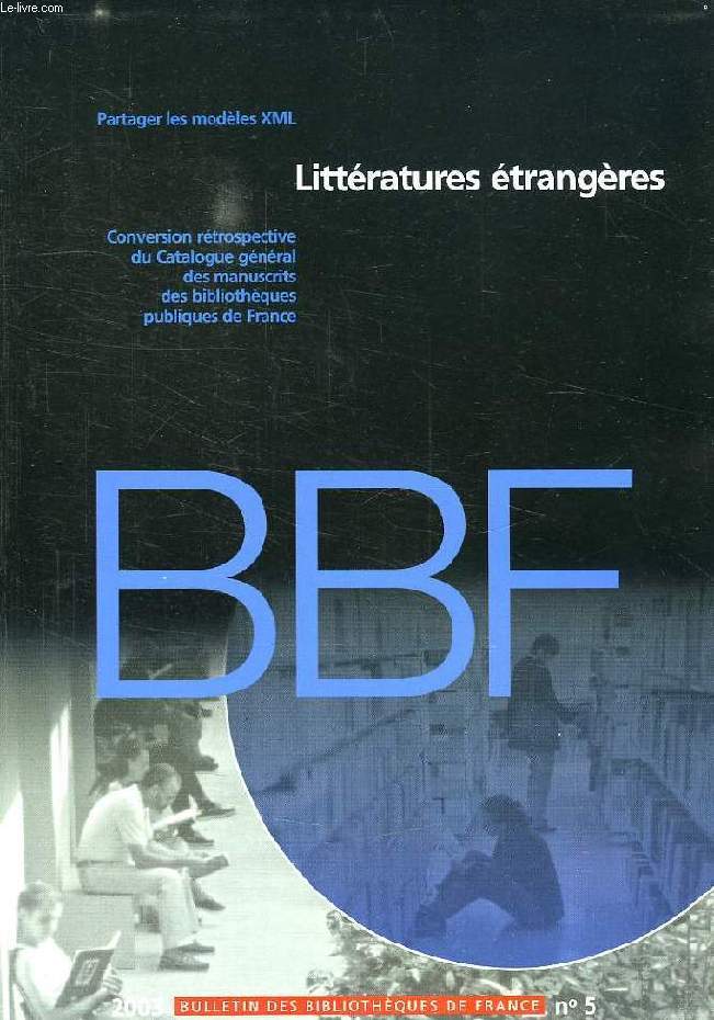 BULLETIN DES BIBLIOTHEQUES DE FRANCE, N 5, 2003, LITTERATURES ETRANGERES
