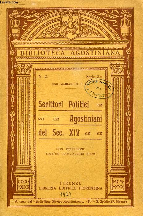 SCRITTORI POLITICI AGOSTINIANI DEL SEC. XIV