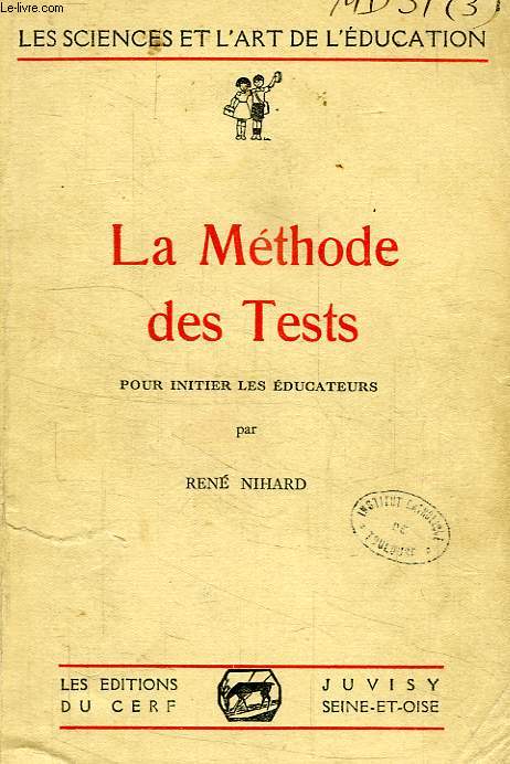 LA METHODE DES TESTS, POUR INITIER LES EDUCATEURS