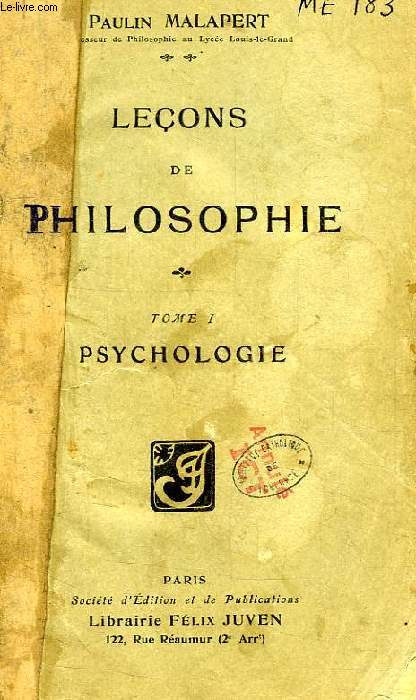 LECONS DE PHILOSOPHIE, TOME I, PSYCHOLOGIE