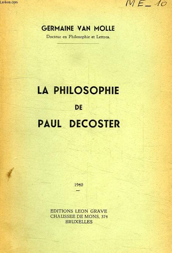 LA PHILOSOPHIE DE PAUL DECOSTER