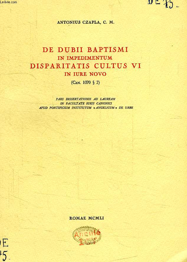 DE DUBII BAPTISMI IN IMPEDIMENTUM DISPARITATIS CULTUS VI IN IURE NOVO (Can. 1070  2)