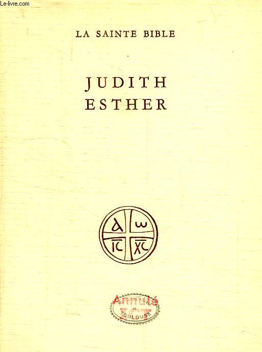 JUDITH, ESTHER