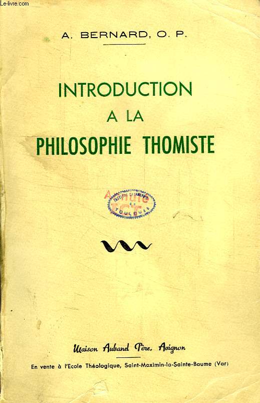 INTRODUCTION A LA PHILOSOPHIE THOMISTE