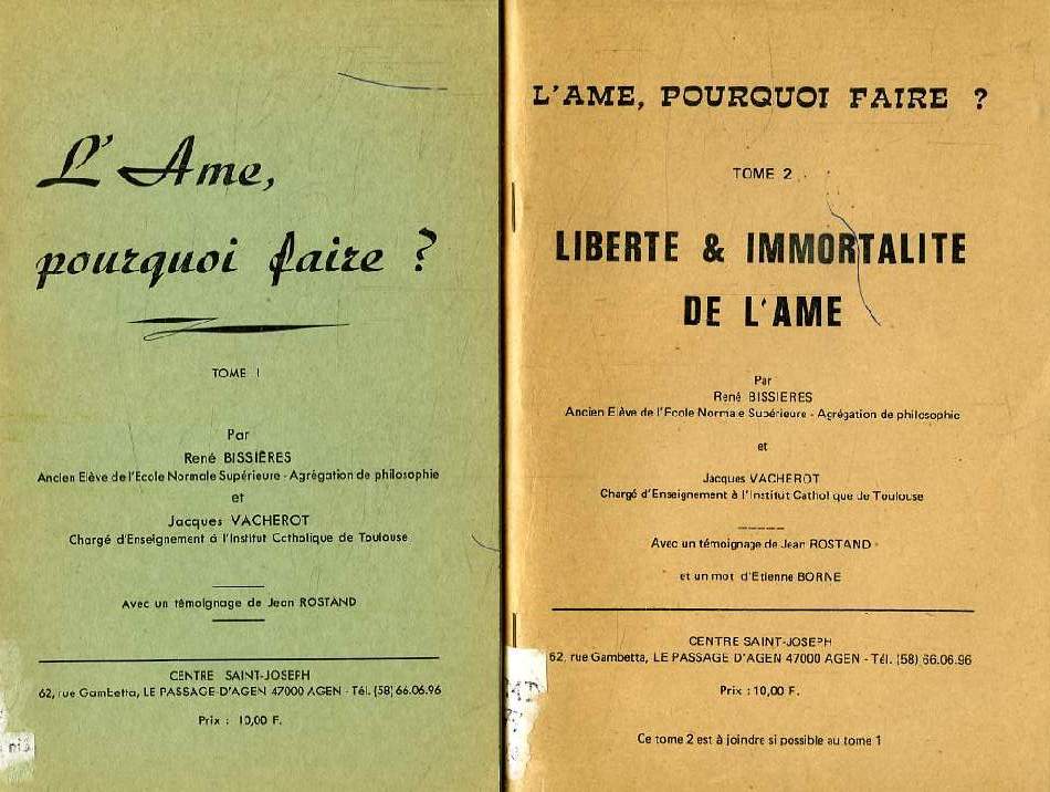 L'AME, POURQUOI FAIRE ?, 2 TOMES