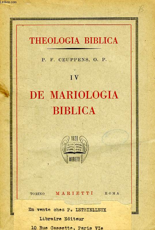THEOLOGIA BIBLICA, VOL. IV, DE MARIOLOGIA BIBLICA
