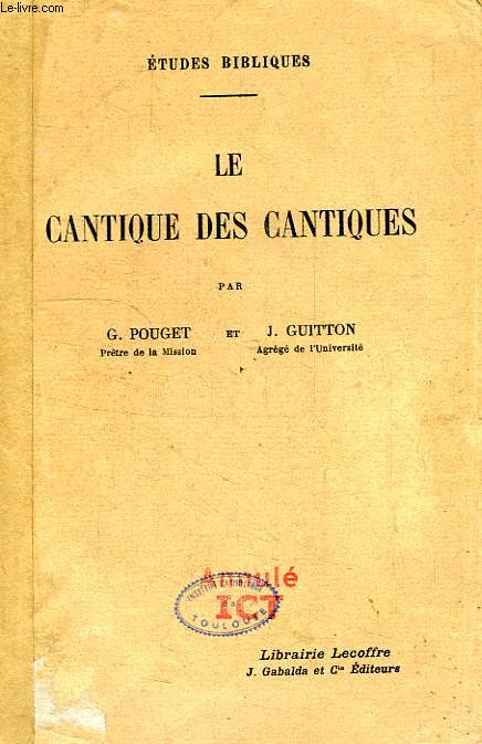 LE CANTIQUE DES CANTIQUES