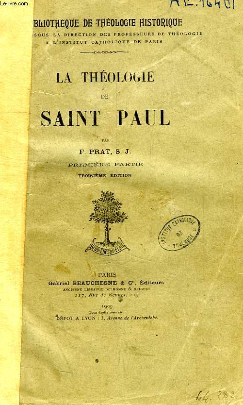 LA THEOLOGIE DE SAINT PAUL, 2 TOMES