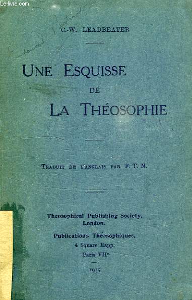 UNE ESQUISSE DE LA THEOSOPHIE