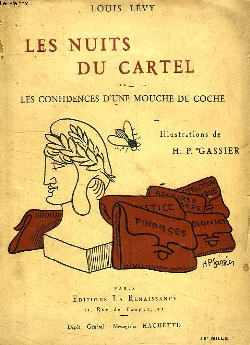 LES NUITS DU CARTEL, OU LES CONFIDENCES D'UNE MOUCHE DU COCHE