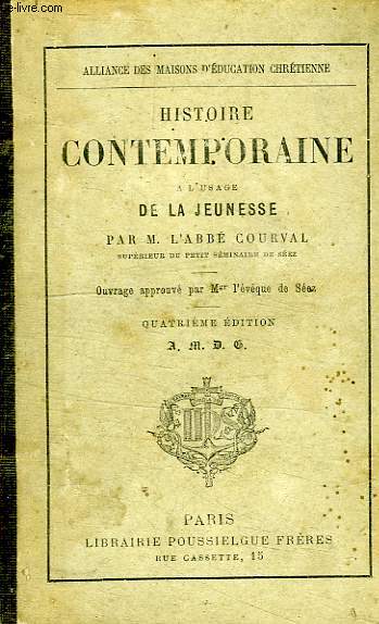 HISTOIRE CONTEMPORAINE, A L'USAGE DE LA JEUNESSE