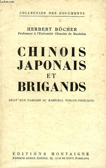 CHINOIS, JAPONAIS ET BRIGANDS
