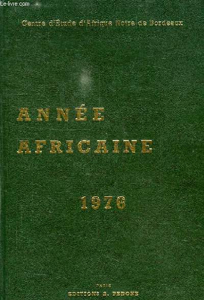 ANNEE AFRICAINE 1976