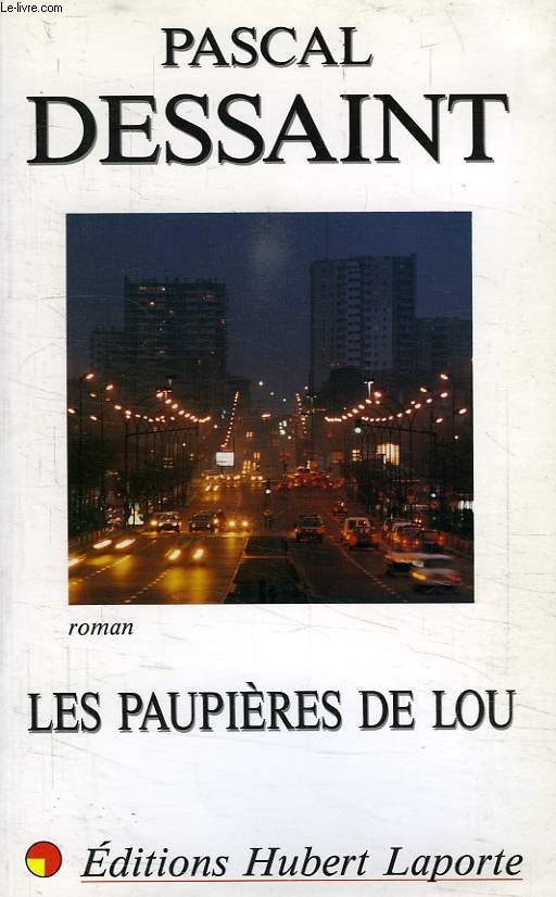 LES PAUPIERES DE LOU