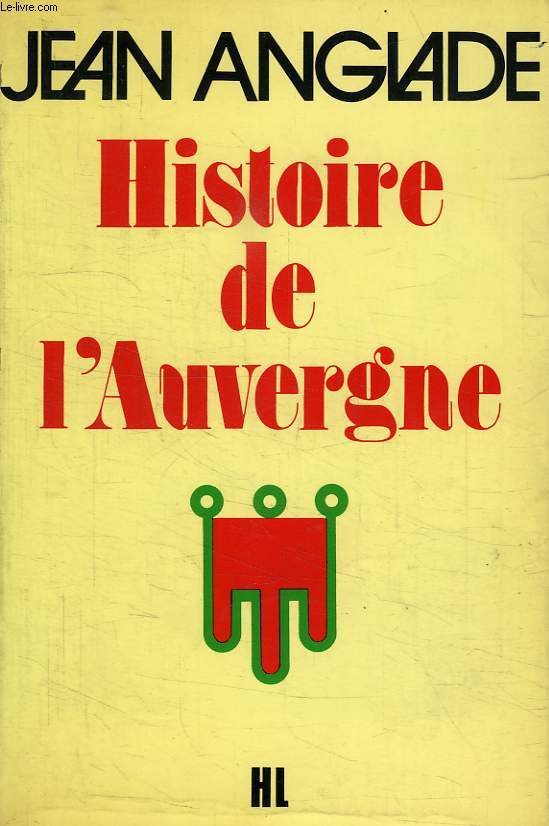 HISTOIRE DE L'AUVERGNE