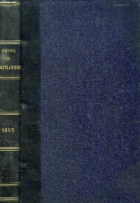 REVUE DU CHRISTIANISME PRATIQUE, 8e ANNEE, 1895