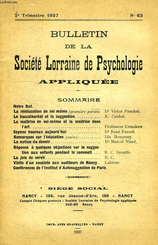 BULLETIN DE LA SOCIETE LORRAINE DE PSYCHOLOGIE APPLIQUEE, N 62, 2e TRIM. 1937