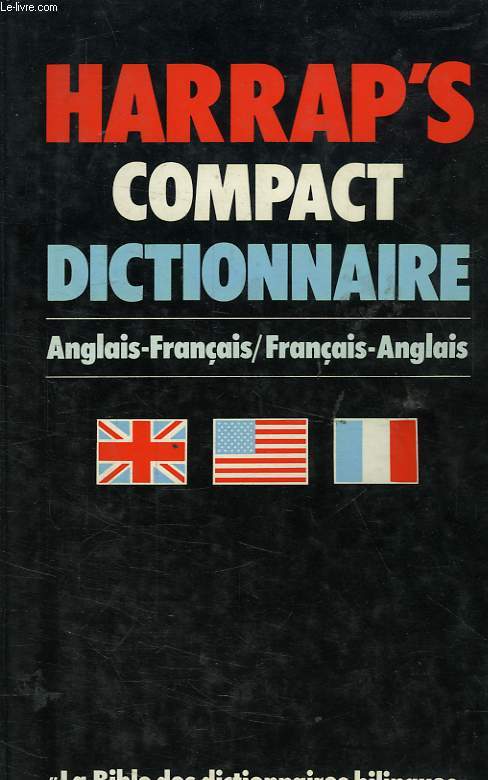 HARRAP'S COMPACT DICTIONNAIRE, ANGLAIS-FRANCAIS, FRANCAIS-ANGLAIS