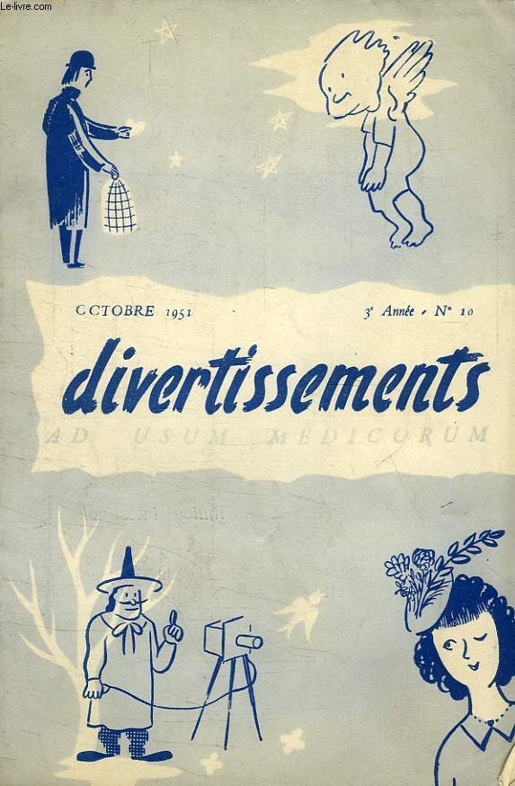 DIVERTISSEMENTS, 3e ANNEE, N 10, OCT. 1951
